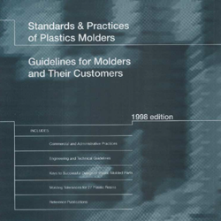 Standards and Practices of Plastics Molders